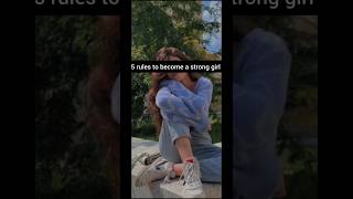 5 rules to become a strong girl new aesthetic glow tech views viral trending girls aesthetic [upl. by Marlen]