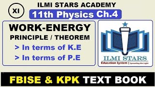 Work Energy Principle or Theorem Class 11 Physics Chapter 4 Federal Board and KPK Board [upl. by Ahsener]