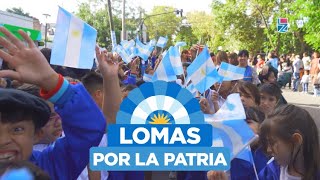 🇦🇷❤️🙌🏻 ¡VENÍ A LOMAS POR LA PATRIA [upl. by Snahc]