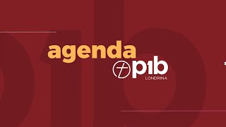 Agenda PIB Londrina 03112024 [upl. by Aitel735]