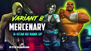 Variant 8 Mercenary 6 Star R2 Rank Up amp Gameplay  MCOC [upl. by Damalus]