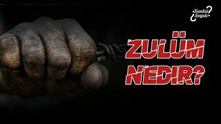 Yeni  ZULÃœM NEDÄ°R [upl. by Cass]