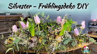 SILVESTER  FRÜHLINGSDEKO  Frühlingsdeko einfach selber machen [upl. by Anni21]