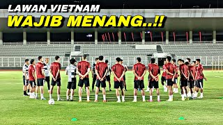 TAMBAH AMUNISI TIMNAS SIAP HAJAR VIETNAM 21 Maret 2024 di GBK‼️ [upl. by Eelatsyrc963]