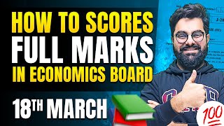 Score Full Marks By Studying JUST 1 Hour A Day Economics Class 12 Boards 2024🔥 [upl. by Notgnirrab250]