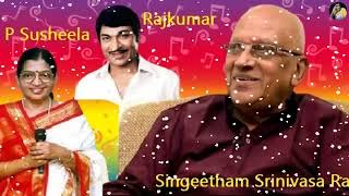 Innu Hattira ♫ Singeetham Srinivasa Rao ♫ Rajkumar ♫ Susheela JK [upl. by Eneleoj]