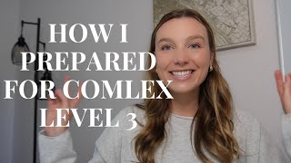 How I Prepared for COMLEX Level 3 [upl. by Goodkin]