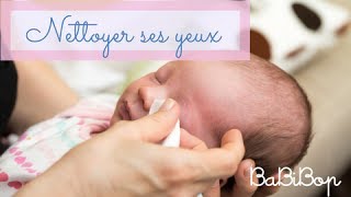 BaBiBopfr  Soins Bébé amp Nourisson  Comment nettoyer les yeux de bébé [upl. by Nahtanoj900]