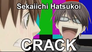 Sekaiichi Hatsukoi   CRACK [upl. by Sinai921]