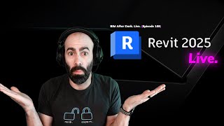 Revit 2025 My Live Reaction to New Features [upl. by Dailey752]