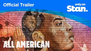 All American Season 3  OFFICIAL TRAILER  Only on Stan [upl. by Kapoor]