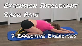 7 Effective Exercises For Extension Intolerant Back Pain [upl. by Yllehs648]