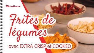 Frites de légumes avec EXTRA CRISP  Les recettes Moulinex [upl. by Tatman]