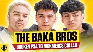 The Baka Bros Broken PS4s to NICKMERCS Collabs [upl. by Idette]