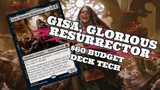 Gisa Glorious Resurrector 60 BUDGET EDH Deck Tech  MTG Commander  Magic The Gathering [upl. by Ppilihp]