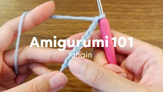 Amigurumi 101 How to Chain ch [upl. by Eniluap]