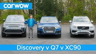 Volvo XC90 vs Audi Q7 vs Land Rover Discovery 2018  whats the best seven seat SUV  Head2Head [upl. by Noynek]