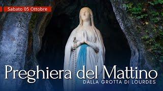 Preghiera del Mattino e Vangelo di oggi Sabato 5 Ottobre 2024 Dalla Grotta di Lourdes [upl. by Ylek]