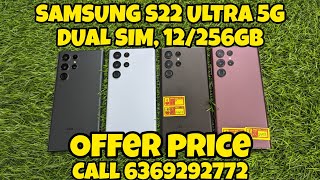 SAMSUNG S22 ULTRA 5G 12256GB  BEST PRICE CALL 6369292772 DELIVERY ACROSS INDIA QUICK BOOKING [upl. by Postman671]