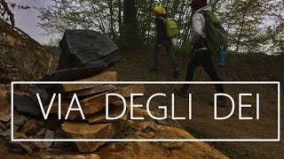 LA VIA DEGLI DEI da Bologna a Firenze a piedi 5 giorni in tenda [upl. by Vanda]