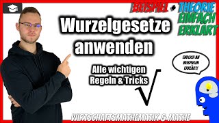 Wurzelgesetze anwenden  Alle Regeln an Beispielen erklärt [upl. by Lareena]