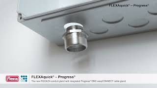 FLEXAquick Progress conduit gland [upl. by Ji]