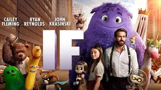 IF Full Movie 2024 Review amp Facts  Cailey Fleming  Ryan Reynolds [upl. by Anilys683]