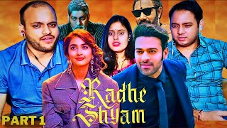 RADHE SHYAM Full Movie Reaction  Part 1  Prabhas Pooja Hegde Sathyaraj  Radha Krishna Kumar [upl. by Latricia856]