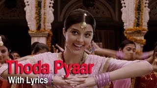 Thoda Thoda Pyar Full Song With Lyrics  Love Aaj Kal  Saif Ali Khan amp Deepika Padukone  Pritam [upl. by Annael]