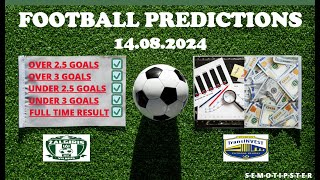 Football Predictions Today 14082024Today Match PredictionFootball Betting TipsSoccer Betting [upl. by Pillyhp]