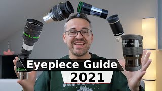 Great Eyepieces and Accessories to consider  Eyepieces Buying Guide 2021 [upl. by Oznofla182]