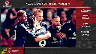 Le podcast Manchester devils 76 Fort contre les faibles [upl. by Wrench170]