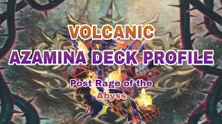 YuGiOh VOLCANIC AZAMINA DECK PROFILE Post ROTA FTK Even More Often Now [upl. by Oettam]