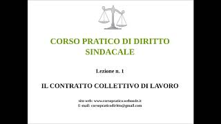 1 IL CONTRATTO COLLETTIVO DI LAVORO [upl. by Salli]