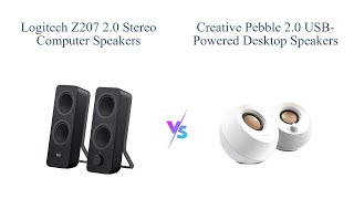 Logitech Z207 vs Creative Pebble 20 Speakers 🎵  Comparison amp Review [upl. by Eatnod]