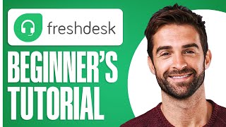 Full Freshdesk Tutorial For Beginners How To Use Freshdesk Ticketing System [upl. by Dorothy91]