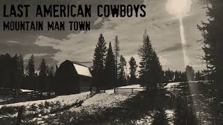 Mountain Man Town Official Audio Mountain Monsters Theme [upl. by Akirehs926]