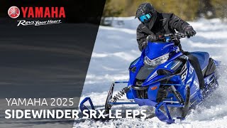 Yamaha 2025 Sidewinder SRX LE EPS [upl. by Zachery]