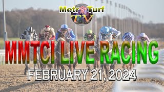 21 February 2024  Philippines Horse Racing Live  Metro Manila Turf Club Inc [upl. by Maltzman671]