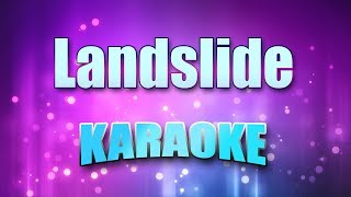 Fleetwood Mac  Landslide Karaoke amp Lyrics [upl. by Vivi]