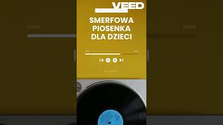 Smerf 98s Video quot SMERFOWA PIOSENKA quot Dla Dzieci [upl. by Reniti]