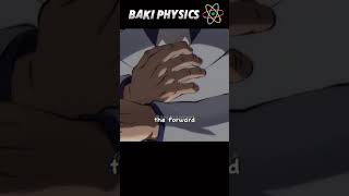 Just Baki Physics👀😲Baki Hanma animemoments baki shorts [upl. by Joao108]