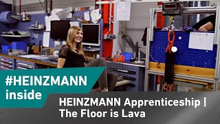 HEINZMANN Apprenticeship  The Floor is Lava [upl. by Sadler]