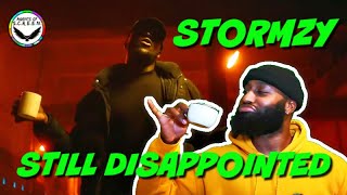 STORMZY  STILL DISAPPOINTED  REACTION [upl. by Nylyak]