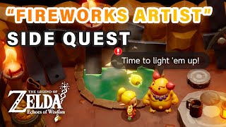 The Fireworks Artist  Side Quest Guide ► Zelda Echoes of Wisdom [upl. by Dearman209]