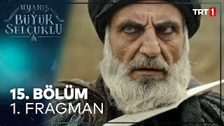 Uyanış Büyük Selçuklu 15 Bölüm Fragman [upl. by Ynohtona530]