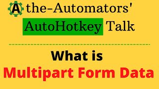 What is multipart form data How to handle it with WinHTTPrequest [upl. by Abernon173]