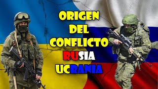 POR QUE INICIO la guerra entre RUSIA y UCRANIA ORIGEN CONFLICTO UCRANIA RUSIA  RESUMEN [upl. by Nomla]