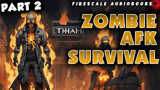 Zombie AFK Survival Part 2 [upl. by Mossolb]