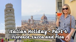 Italian Holiday Part 4  Tuscany  Florence Lucca and Pisa  May 2024 [upl. by Emolas]